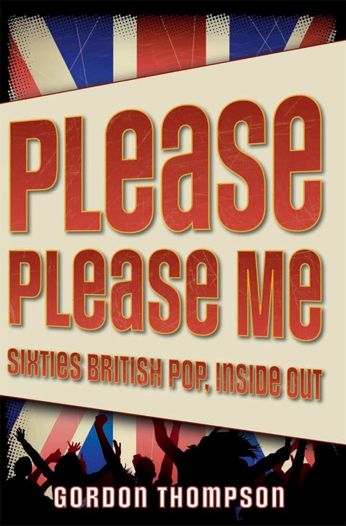 Please Please Me Sixties British Pop, Inside Out